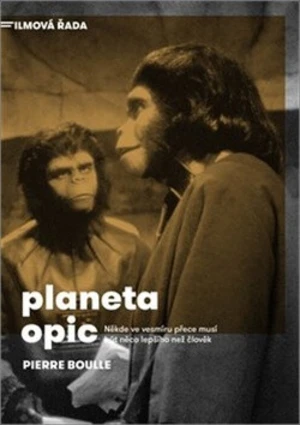 Planeta opic - Pierre Boulle