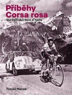 Příběhy Corsa rosa - Tomáš Macek