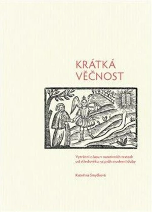 Krátká věčnost - Kateřina Smyčková