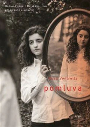 Pomluva - Rosa Ventrella