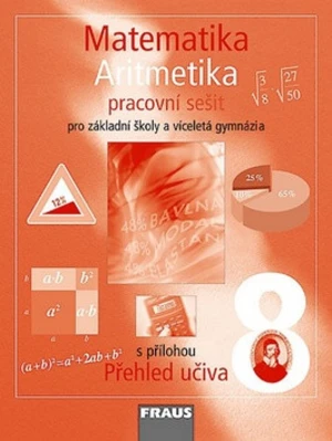 Matematika 8 Aritmetika Pracovní sešit - Eduard Fuchs, Pavel Tlustý, Helena Binterová