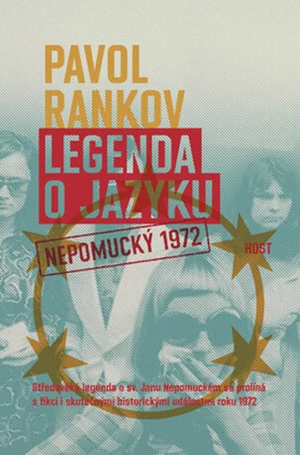 Legenda o jazyku. Nepomucký 1972 - Pavol Rankov