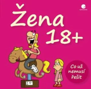 Žena 18+ - Michael Kernbach, Miguel Fernandez - e-kniha