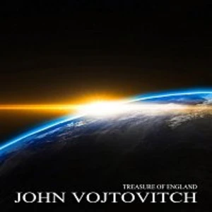 John Vojtovitch – Treasure of England