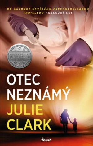 Otec neznámý - Julie Clark - e-kniha