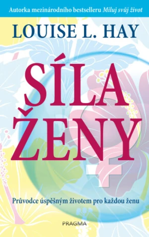 Síla ženy - L. Hayová Louise - e-kniha