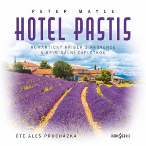 Hotel Pastis - Peter Mayle - audiokniha