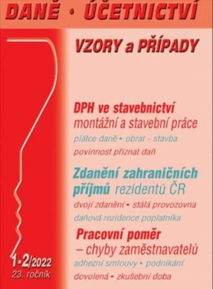 Daně, účetnictví, vzory a případy 1-2/2022 - Václav Benda, Martin Děrgel, Ladislav Jouza