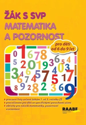 Žák s SVP - Matematika a pozornost - Věra Gošová, Veronika Nádeníčková