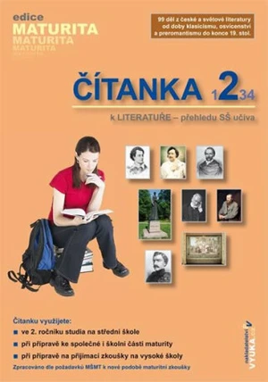 Čítanka 2 k LITERATUŘE - přehledu SŠ učiva - Kostková Markéta