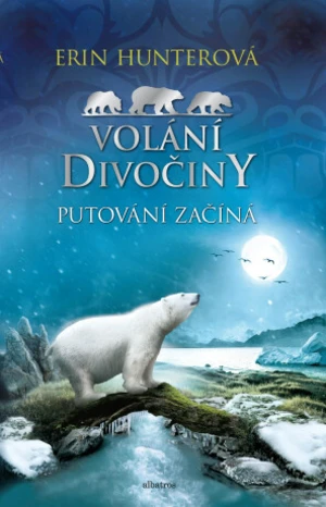 Volání divočiny 1: Putování začíná - Erin Hunterová