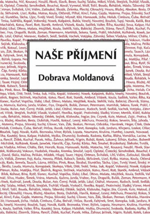 Naše příjmení - Dobrava Moldanová