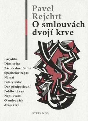 O smlouvách dvojí krve - Pavel Rejchrt - e-kniha