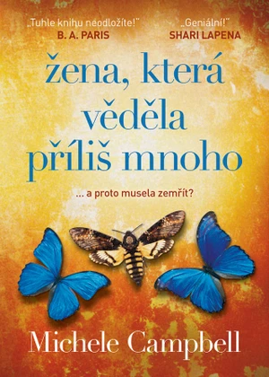 Žena, která věděla příliš mnoho - Michele Campbell - e-kniha