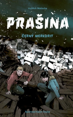 Prašina: Černý merkurit - Vojtěch Matocha - e-kniha