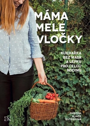 Máma mele vločky - Martina Alinče Dvořáková