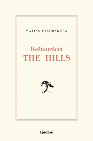 Reštaurácia The Hills - Matias Faldbakken - e-kniha