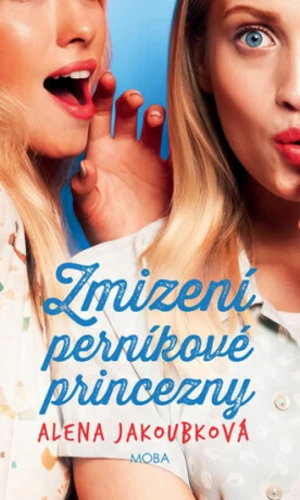 Zmizení perníkové princezny - Alena Jakoubková