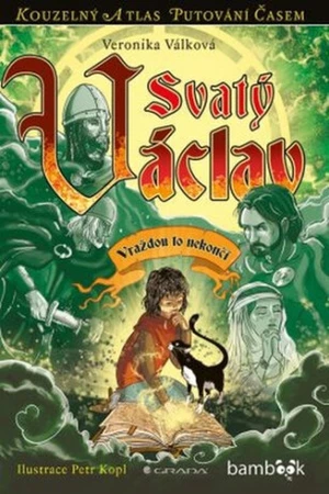 Svatý Václav - Petr Kopl, Veronika Válková