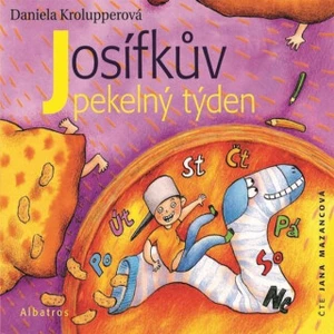 Josífkův pekelný týden - Daniela Krolupperová - audiokniha