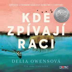 Kde zpívají raci - Delia Owensová - audiokniha