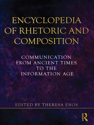 Encyclopedia of Rhetoric and Composition