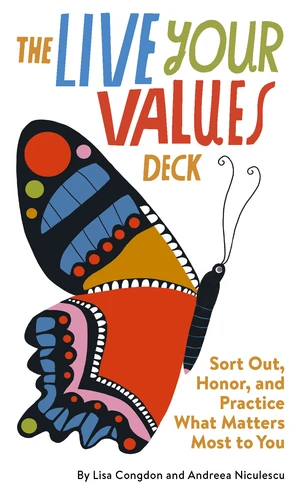 The Live Your Values Deck