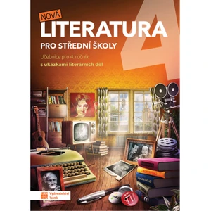 Nová literatura 4 pro střední školy - Učebnice