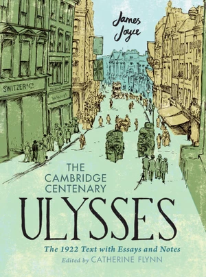 The Cambridge Centenary Ulysses