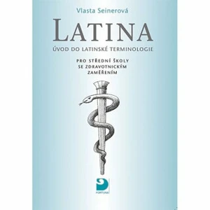 Latina Úvod do latinské terminologie - Vlasta Seinerová