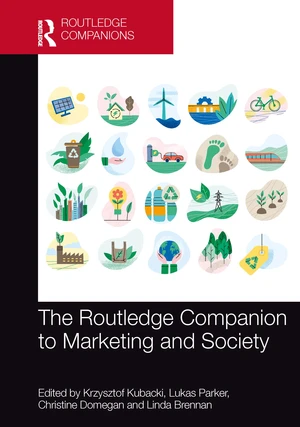 The Routledge Companion to Marketing and Society