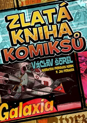 Zlatá kniha komiksů - Václav Šorel