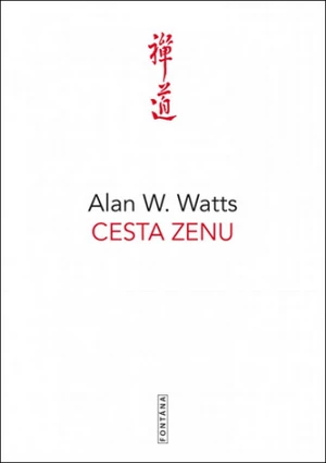 Cesta zenu - Alan Watts