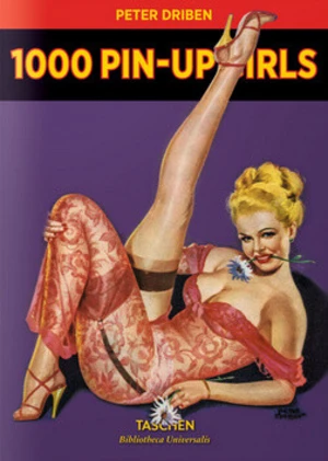 1000 Pin-Up Girls - Peter Driben