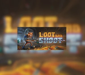 Loot and Shoot Steam CD Key