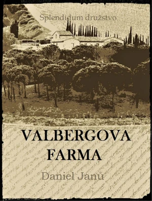 Valbergova farma - Janů Daniel - e-kniha