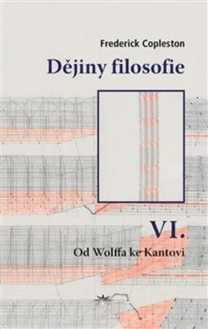 Dějiny filosofie VI. - Frederick Copleston