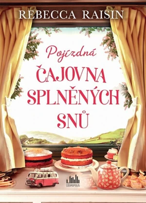 Pojízdná čajovna splněných snů - Raisin Rebecca