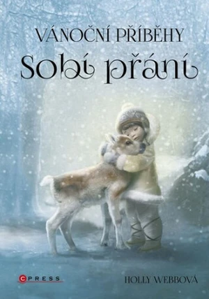 Vánoční příběhy: Sobí přání - Holly Webová