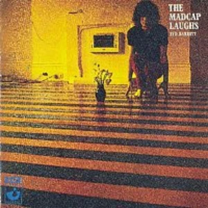 Syd Barrett – The Madcap Laughs