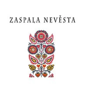 Zdeněk Harant – Zaspala nevěsta