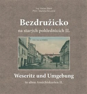 Bezdružicko na starých pohlednicích II. - Václav Baxa, Markéta Novotná