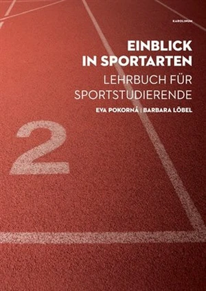 Einblick in Sportarten - Barbara Löbel, Eva Pokorná