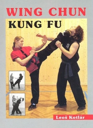 Wing Chun Kung fu - Leoš Kotlár