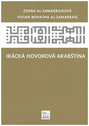 Irácká hovorová arabština - Vivian Mshasha Al-Samarraie, Zdena Al-Samarraiová