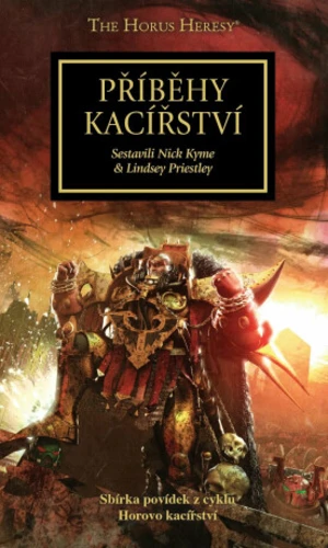 Příběhy kacířství - Abnett Dan a další