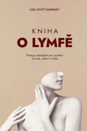 Kniha o lymfě - Lisa Levitt Gainsley