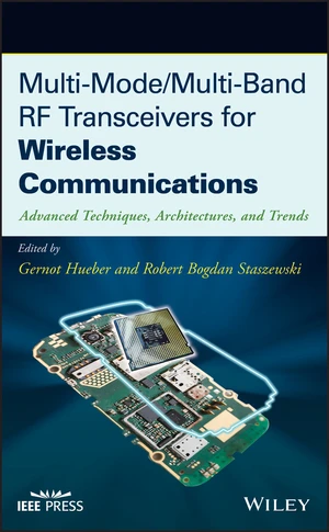 Multi-Mode / Multi-Band RF Transceivers for Wireless Communications