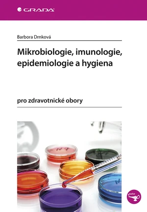 Mikrobiologie, imunologie, epidemiologie a hygiena, Drnková Barbora