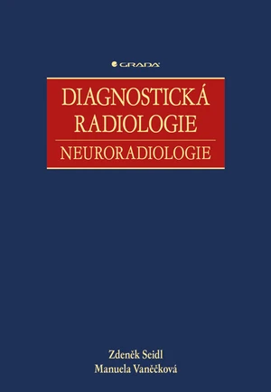 Kniha: Diagnostická radiologie od Seidl Zdeněk